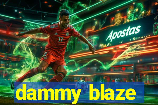 dammy blaze