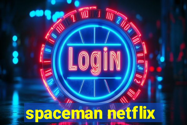 spaceman netflix