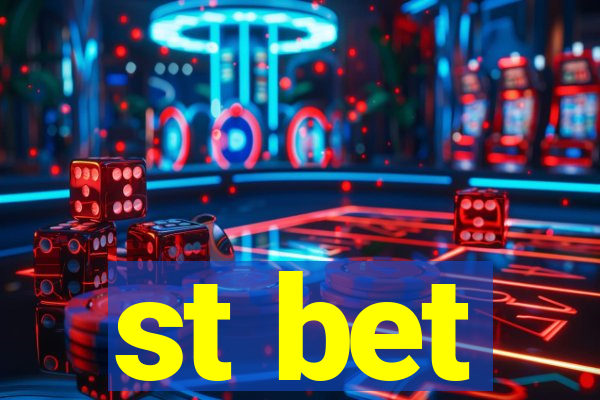 st bet