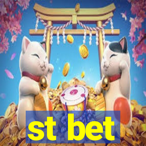 st bet