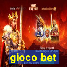 gioco bet