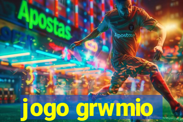 jogo grwmio