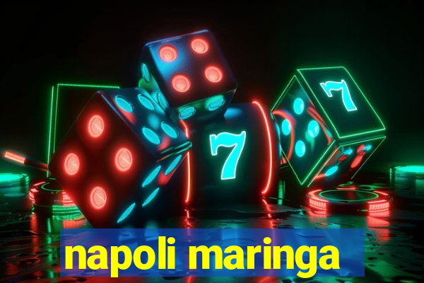 napoli maringa