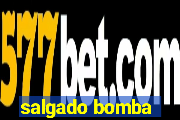 salgado bomba