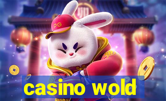 casino wold