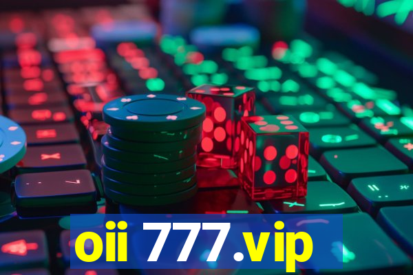 oii 777.vip