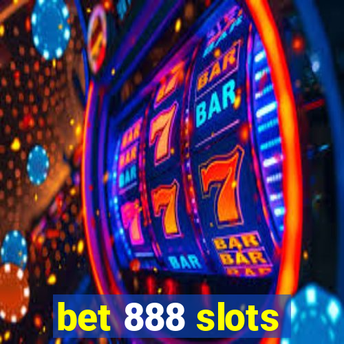 bet 888 slots