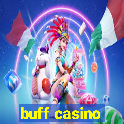 buff casino