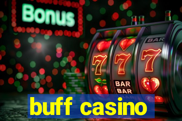 buff casino