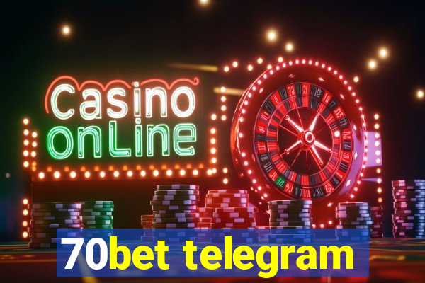 70bet telegram