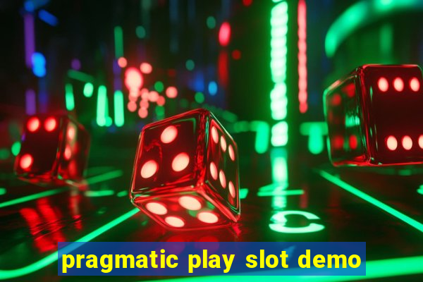 pragmatic play slot demo