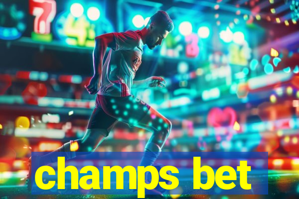 champs bet