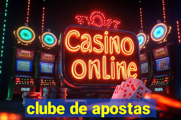 clube de apostas