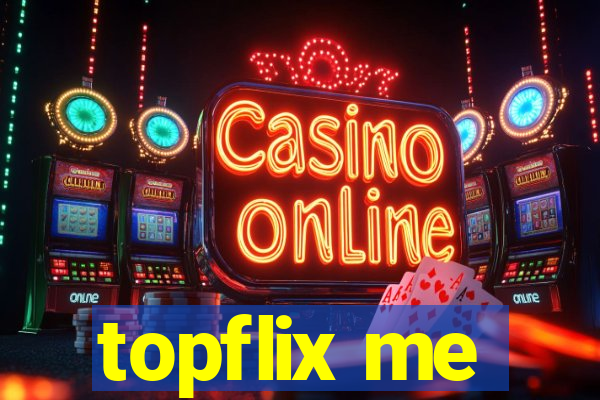 topflix me