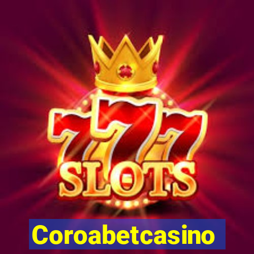 Coroabetcasino