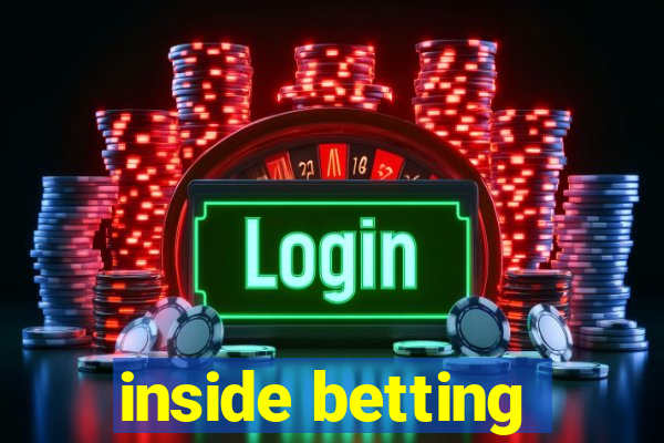 inside betting