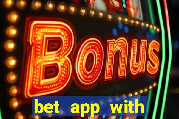 bet app with welcome bonus