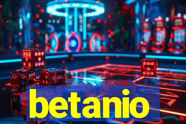 betanio