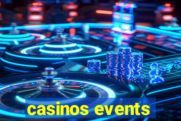 casinos events