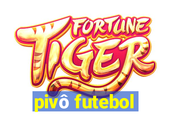 pivô futebol