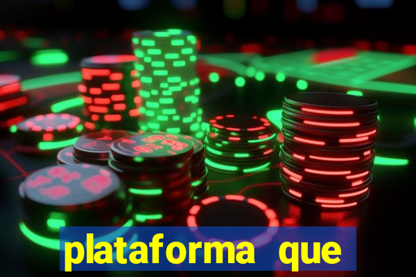 plataforma que ganha bonus