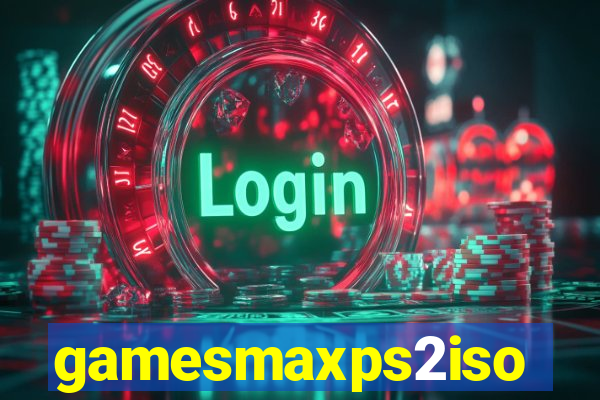 gamesmaxps2iso