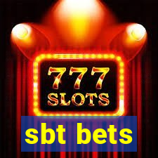 sbt bets