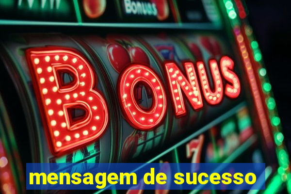 mensagem de sucesso