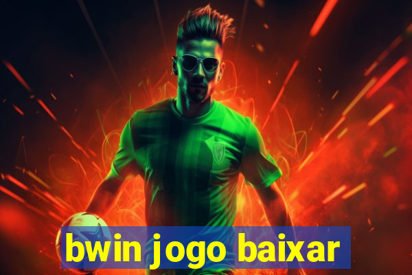 bwin jogo baixar