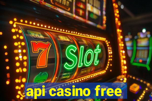 api casino free