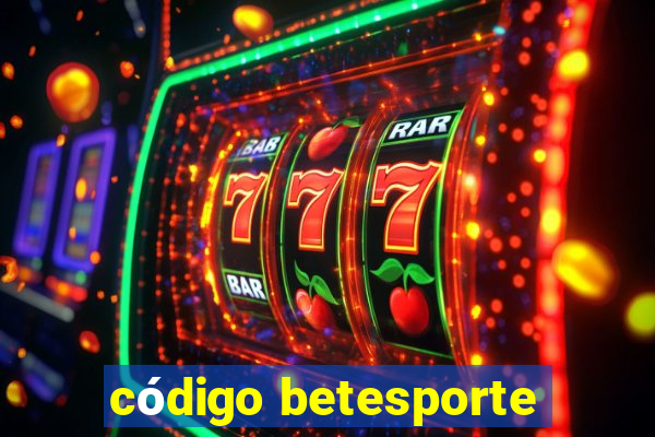 código betesporte