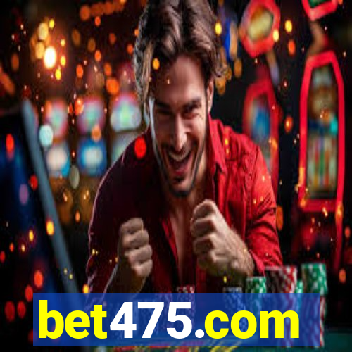 bet475.com