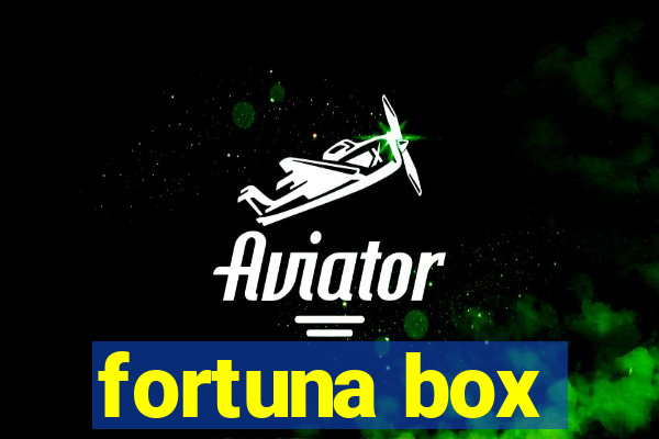 fortuna box