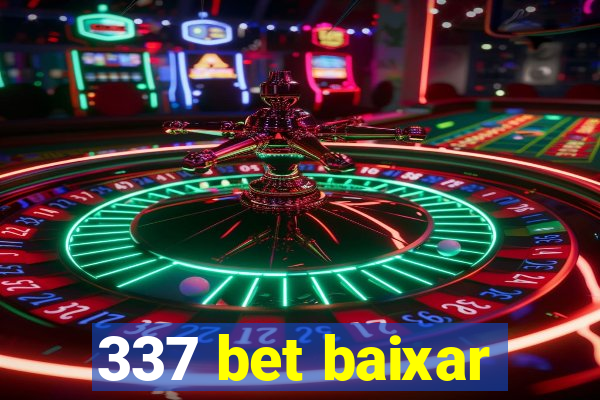 337 bet baixar