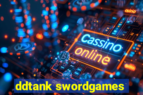 ddtank swordgames