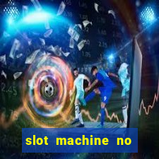 slot machine no deposit bonus