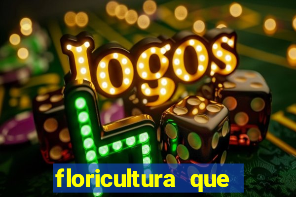 floricultura que faz entrega