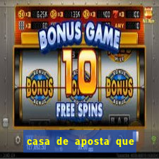 casa de aposta que da bonus