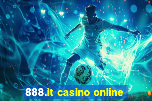 888.it casino online