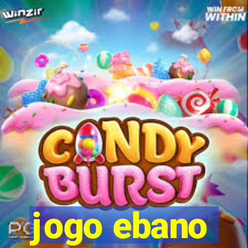 jogo ebano