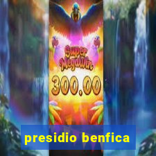 presidio benfica