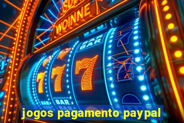 jogos pagamento paypal