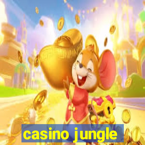 casino jungle