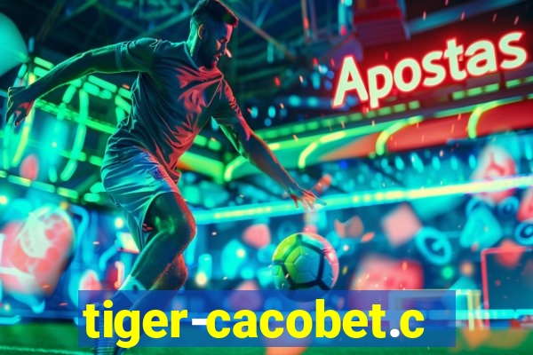 tiger-cacobet.com