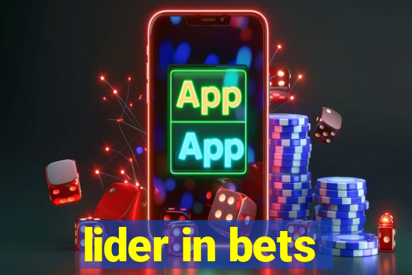 lider in bets