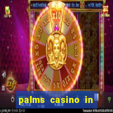 palms casino in las vegas