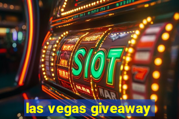 las vegas giveaway