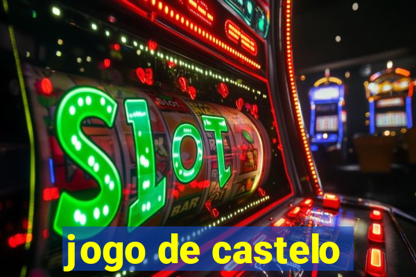 jogo de castelo