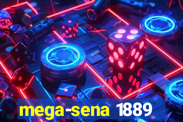 mega-sena 1889