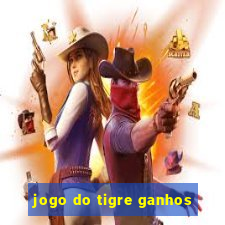 jogo do tigre ganhos